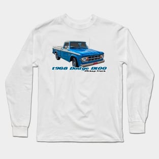 1968 Dodge D100 Pickup Truck Long Sleeve T-Shirt